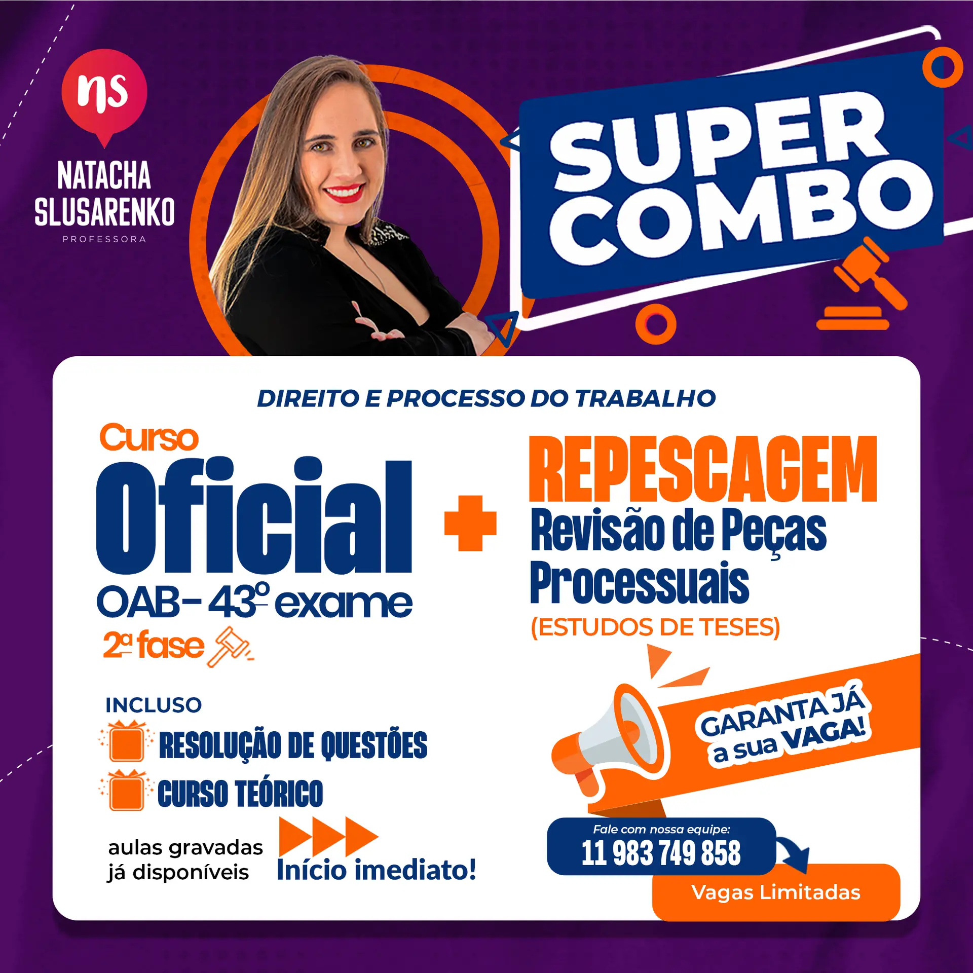 Super Combo Direito e Processo de Trabalho Cursos da Profa Natacha Slusarenko